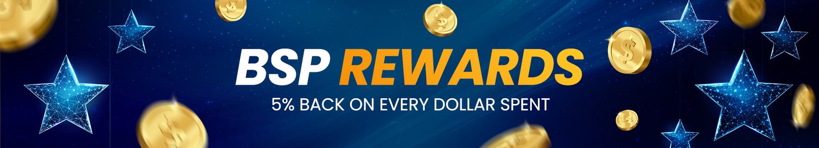BSP Rewards — 5% back on every dollar spent